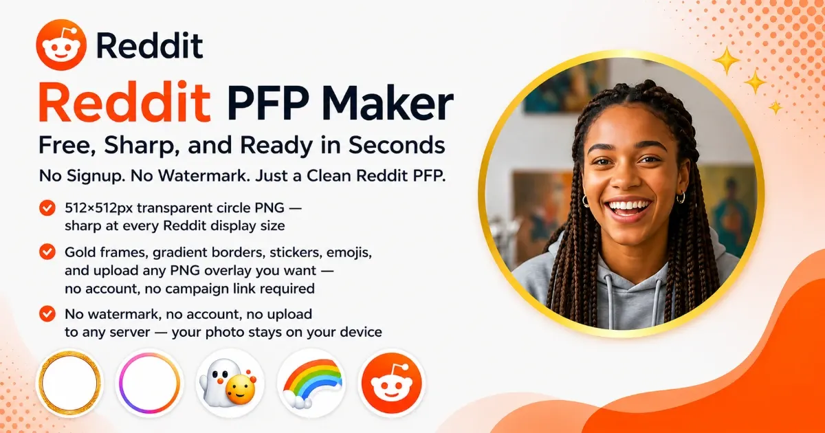 Reddit PFP maker — free circle crop with gold gradient border, transparent PNG, no signup, no watermark